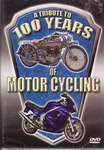 82695   A Tribute to 100 Years of Motor Cycling